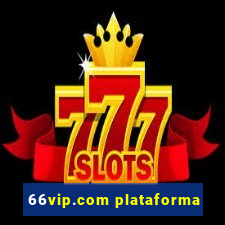 66vip.com plataforma